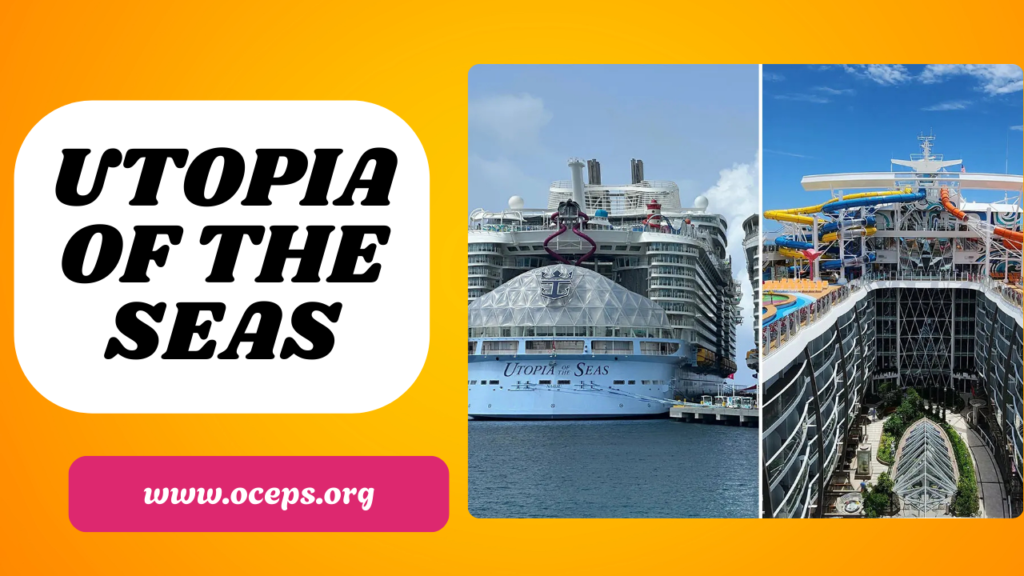 Utopia of the Seas